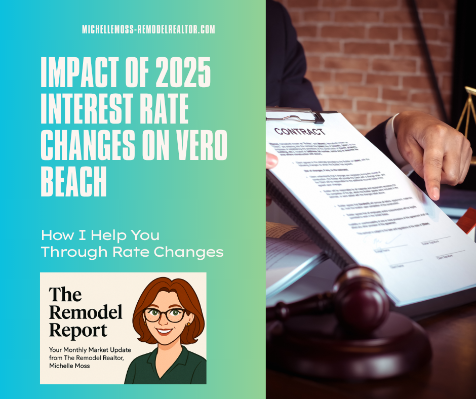 Michelle Moss on how interest rates affect Vero Beach homes in 2025.
